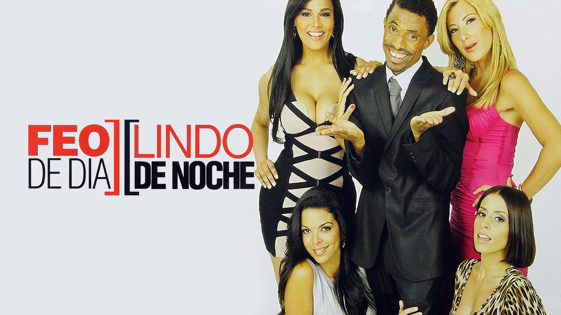 Feo de día, lindo de noche